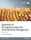 Essentials of Entrepreneurship and Small Business Management, Global Edition, 7/e